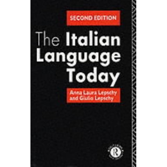 The Italian Language Today, (Paperback)