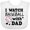 AA-White, variant on Inktastic I Watch Baseball with My Dad Boys or Girls Baby Bib