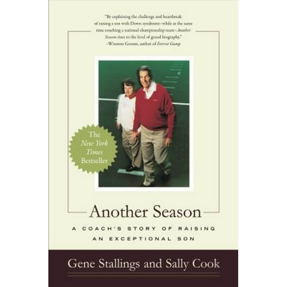 Pre-Owned Another Season: A Coach's Story of Raising an Exceptional Son (Paperback) 0316056529 9780316056526