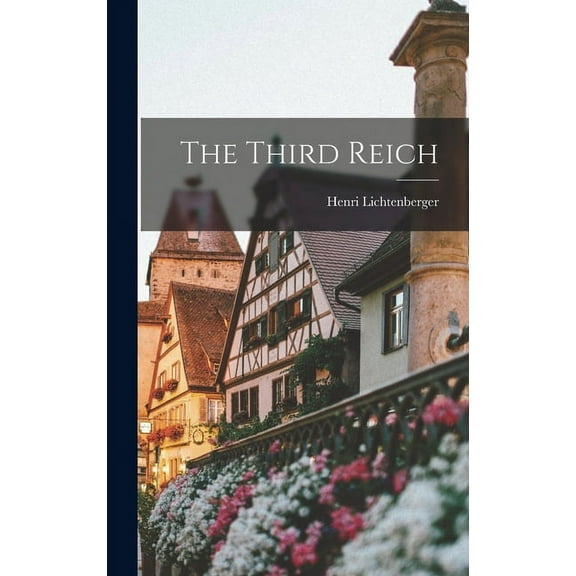 The Third Reich, (Hardcover)
