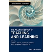 Wiley Handbooks in Education: The Wiley Handbook of Teaching and Learning (Hardcover)