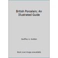 thumbnail image 1 of Pre-Owned British Porcelain; An Illustrated Guide (Hardcover) 0517513056 9780517513057, 1 of 1