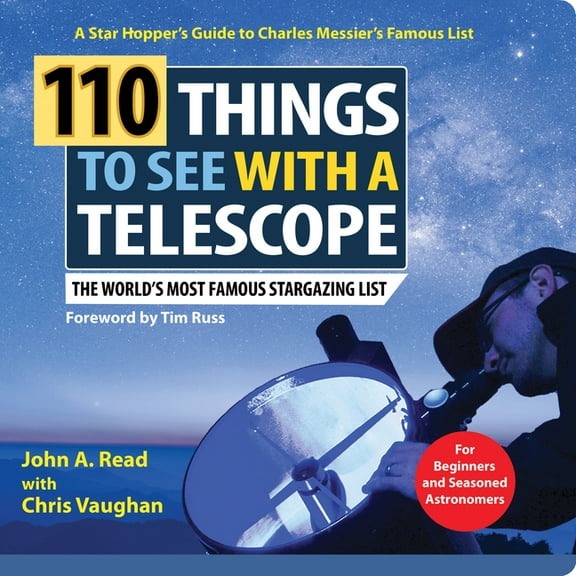 110 Things to See with a Telescope: The World's Most Famous Stargazing List, (Spiral-Bound)