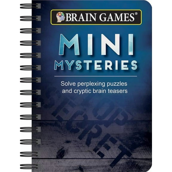 Brain Games - To Go Brain Games - To Go - Mini Mysteries: Solve Perplexing Puzzles and Cryptic Brain Teasers, (Spiral-Bound)