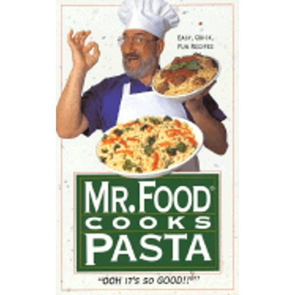 Mr. Food Cooks Pasta (Hardcover) by Art Ginsburg