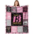 thumbnail image 2 of 13 Year Old Girl Birthday Gifts,Teenage Girls 13th Birthday Gifts Throw Blanket 50" x 60",Happy 13th Birthday Decorations Blanket for Girls,Birthday Gifts for 13 Year Old Girl Daughter Bestie Sister, 2 of 6