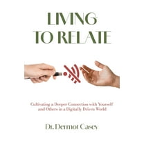 Living to Relate, (Paperback)