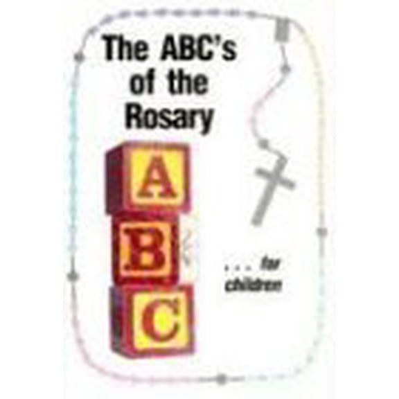 Pre-Owned ABC's of the Rosary for Children, 9780892432219, 0892432217, Paperback,