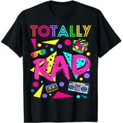 Totally Rad 1980s Vintage Eighties Costume Party t-shirt T-Shirt