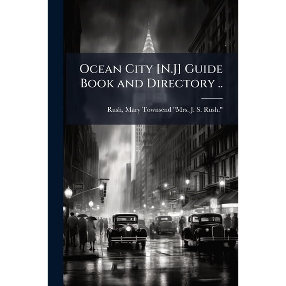 Ocean City [N.J] Guide Book and Directory .. (Paperback)