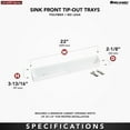 thumbnail image 3 of Rev-A-Shelf 22'' Kitchen Tip-Out Tray Polymer, Plastic, White, LD-6591-22-11-1, 3 of 7