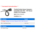 thumbnail image 2 of Throttle Position Sensor Connector - Compatible with 1995 - 1997 Nissan Pickup 2.4L 4-Cylinder 1996, 2 of 2