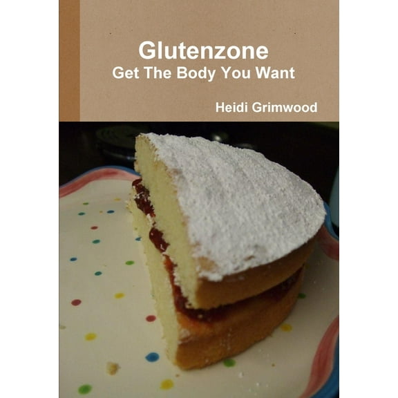 Glutenzone, (Paperback)