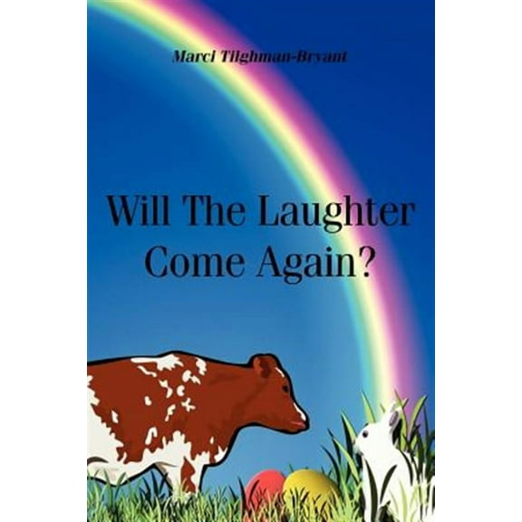 Will The Laughter Come Again
