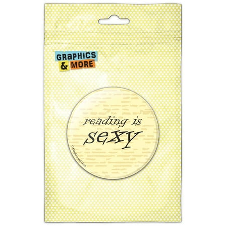 

Reading is Sexy Refrigerator Button Magnet