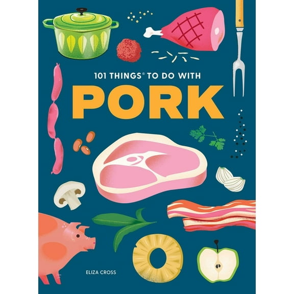 101 Cookbooks 101 Things to Do with Pork, (Paperback)