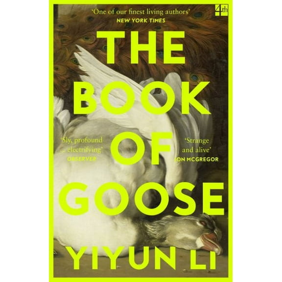 The Book of Goose [Paperback] Li, Yiyun