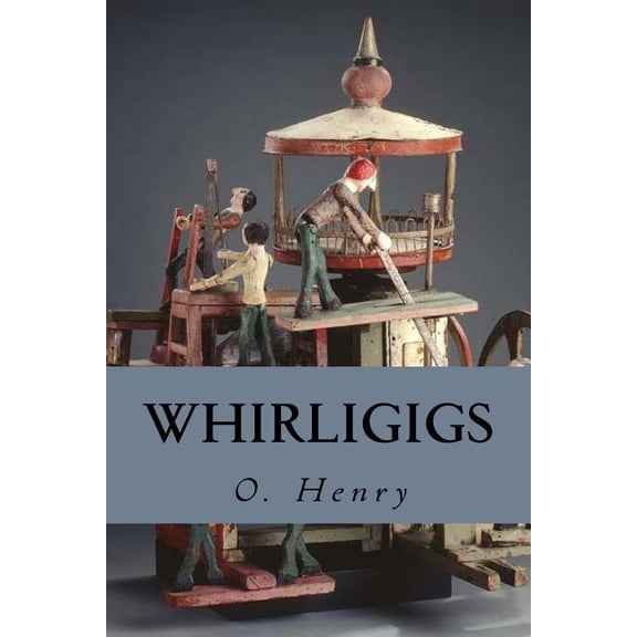 Whirligigs, (Paperback)