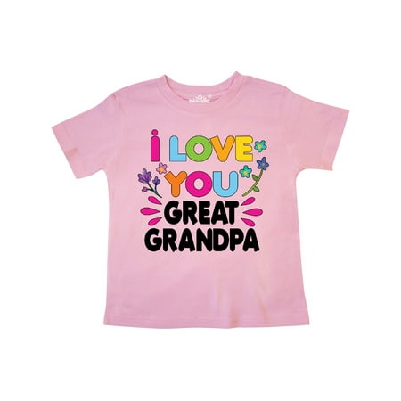 

Inktastic I Love You Great Grandpa with Flowers Gift Toddler Toddler Girl T-Shirt