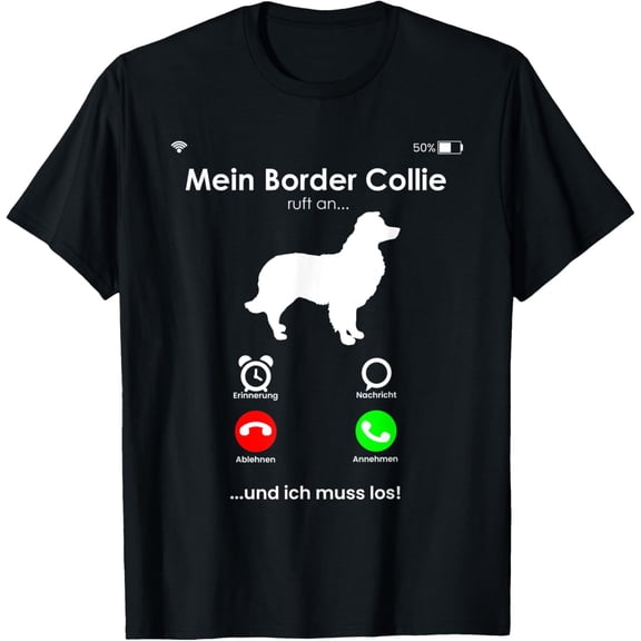 Funny Border Collie Dog Owners Gift Idea T-Shirt