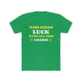 thumbnail image 2 of St Patricks Day Shirt Men Saint Patricks Day Shirts Men Irish Who Needs Luck with All This Charm Shirt, 2 of 6