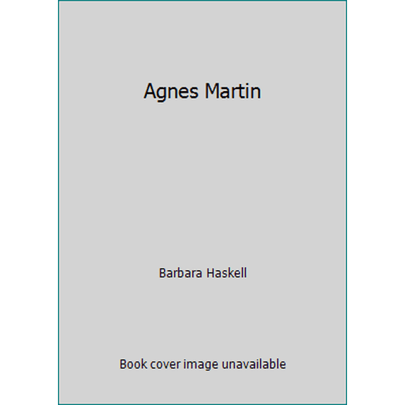 Pre-Owned Agnes Martin (Hardcover) 0810968053 9780810968059