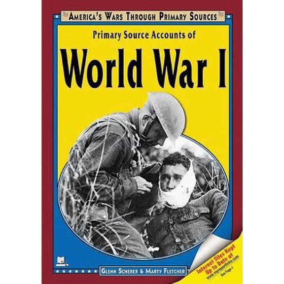 Pre-Owned Primary Source Accounts of World War I (America's Wars Through Primary Sources) (Unknown) 1598450085 9781598450088