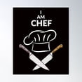 thumbnail image 2 of I Am Chef Poster Wall Art, Modern Wall Decor For Living Room Bedroom, 8x12 UNFRAMED, 2 of 3