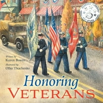 Red, White & True-Blue Honoring Veterans: Serving Those Who Serve - a Patriotic Picture Book for Children Ages 4-8, Book 2, (Paperback)