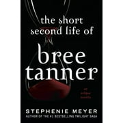 The Short Second Life of Bree Tanner (Paperback)