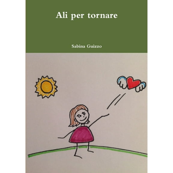 Ali per tornare, (Paperback)