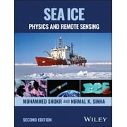 Sea Ice: Physics and Remote Sensing (Hardcover)