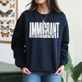 thumbnail image 4 of EcoLoom Immigrant Anti Racism Social Justice Long Sleeve Unisex Midweight Crewneck Sweatshirt, 4 of 4