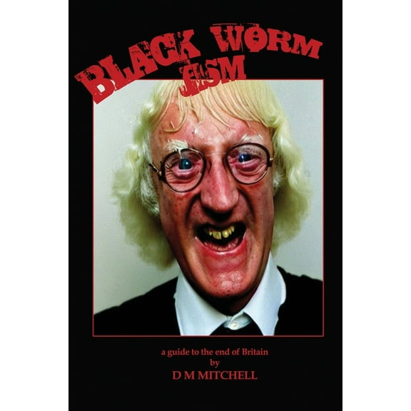 Black Worm Jism, (Paperback)