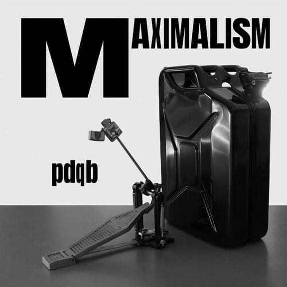 PDQB - Maximalism - Music & Performance - Vinyl