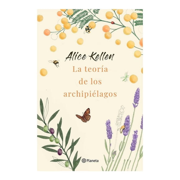 La Teoría de los Archipiélagos Planeta Alice Kellen