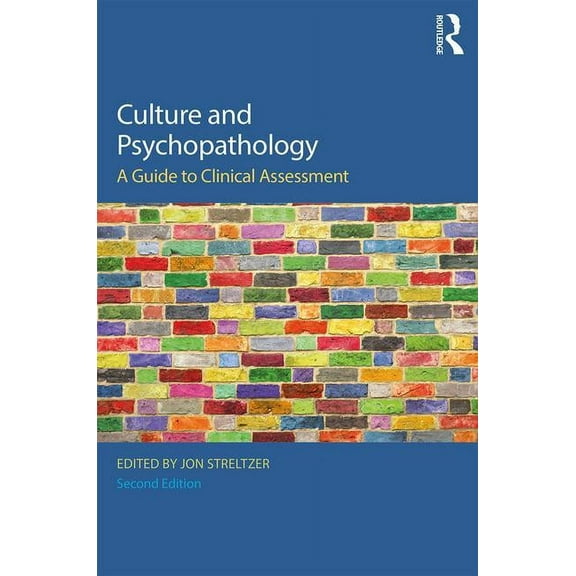 Culture and Psychopathology: A Guide To Clinical Assessment (Paperback)