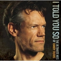 Randy Travis - I Told You So: The Ultimate Hits of Randy Travis - Music & Performance - CD