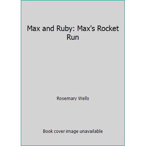 Pre-Owned Max and Ruby: Max's Rocket Run (Paperback) 1552639762 9781552639764