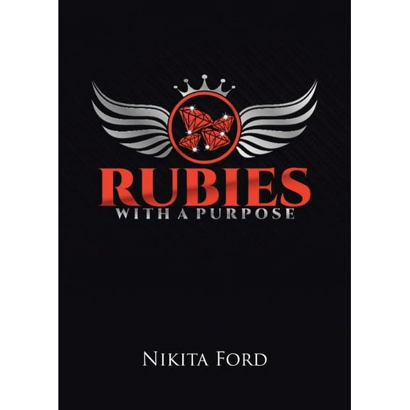 Rubies with a Purpose, (Paperback)