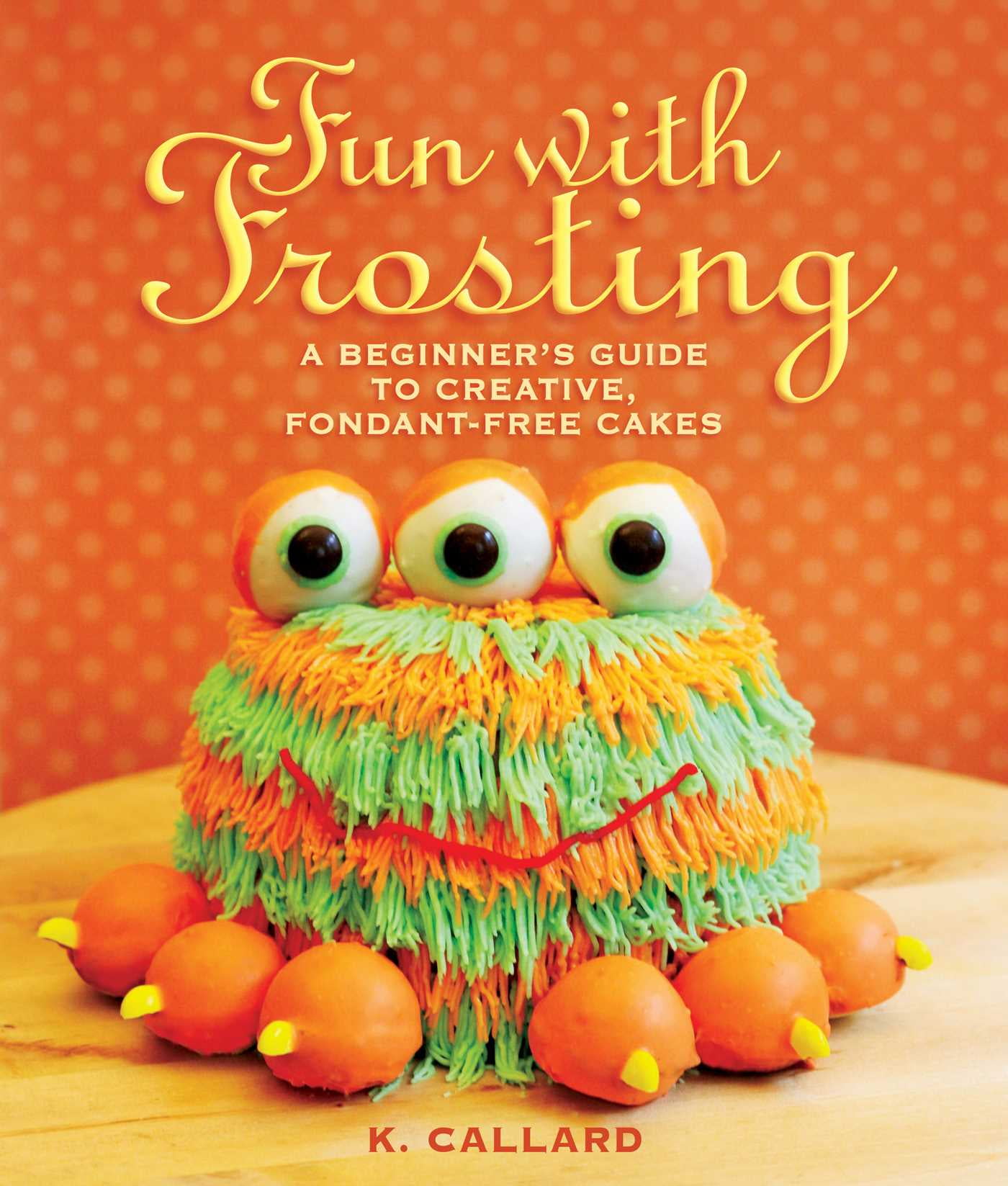 Fun With Frosting A Beginner S Guide To Decorating