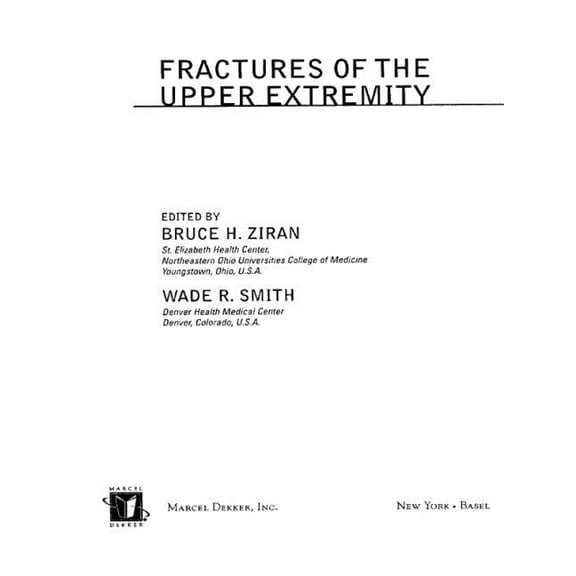 Fractures of the Upper Extremity, (Hardcover)