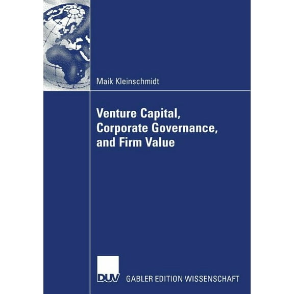 Venture Capital, Corporate Governance, and Firm Value, (Paperback)