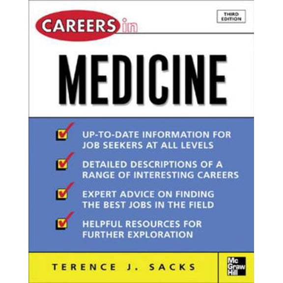 Pre-Owned Careers in Medicine, 3rd Ed. (Paperback) 0071458743 9780071458740