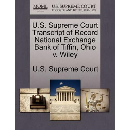 U.S. Supreme Court Transcript of Record National Exchange Bank of Tiffin, Ohio V.