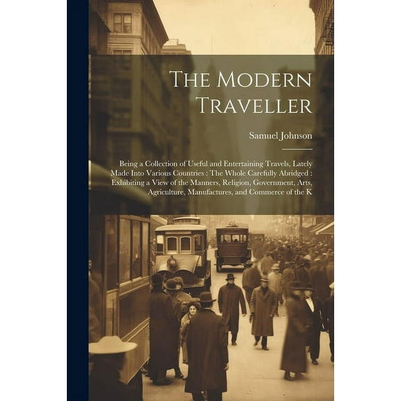 The Modern Traveller (Paperback)