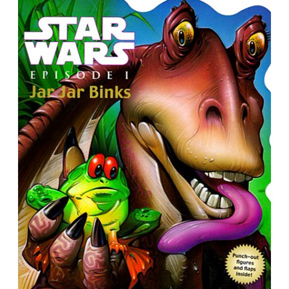 Pre-Owned Star Wars Episode I Jar Jar Binks [With 2 Punch-Out Figures] (Board book) 0375800115 9780375800115
