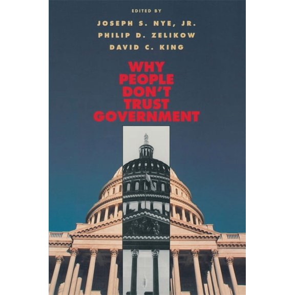Why People Don't Trust Government, (Paperback)