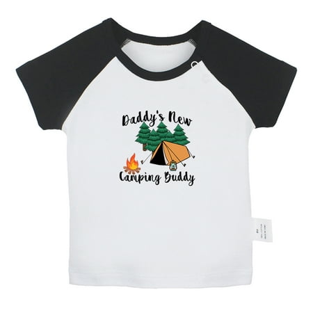 

Daddy s New Camping Buddy Funny T shirt For Baby Newborn Babies T-shirts Infant Tops 0-24M Kids Graphic Tees Clothing (Short Black Raglan T-shirt 12-18 Months)