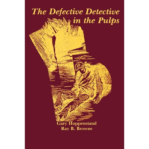 The Defective Detective in the Pulps, (Paperback)